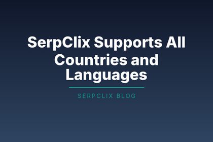 SerpClix Supports All Countries and Languages