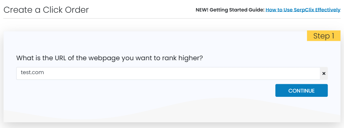 SerpClix order creation wizard — enter the URL you want to rank higher